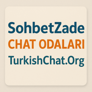 SohbetZade Sohbet Chat Odaları