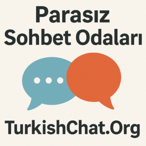 Parasız Sohbet Odaları