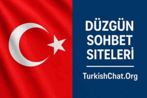 Düzgün Sohbet Siteleri