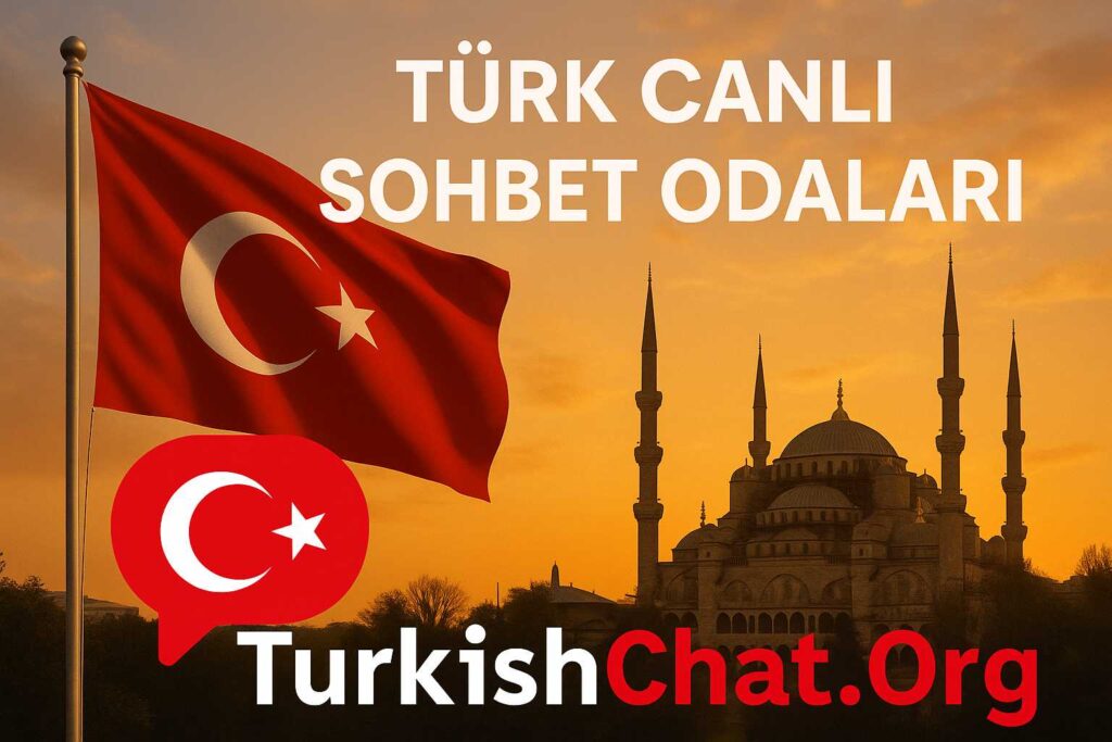 Turk Canlı Sohbet – Turk Canlı Chat Sitesi