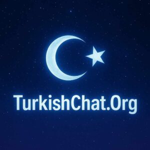 Turkish Chat Yabancı Arkadaşlık Kurmanın Yolları
