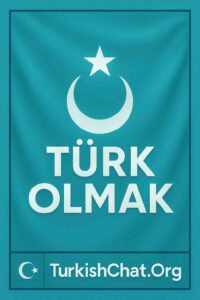 Turkish Chat Türk Olmak