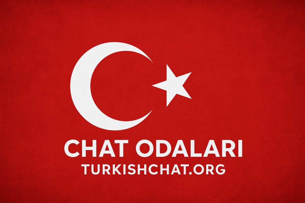 Chat Odaları Türkçe – Türkçe Online Chat Odaları