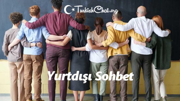 Yurtdışı Sohbet